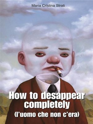 cover image of How to desappear completely